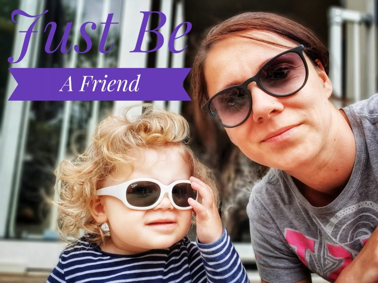 138/365 – Being a Friend